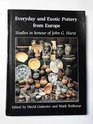 Everyday and Exotic Pottery from Europe