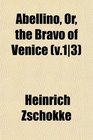 Abellino Or the Bravo of Venice