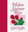 A COLLECTION OF LOVE GIFTS  HELEN STEINER RICE
