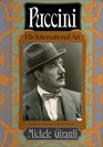 Puccini  His International Art