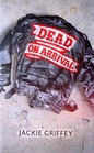Dead On Arrival
