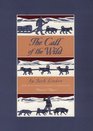 The Call of the Wild by Jack London with an Illustrated Reader's Companion by Daniel Dyer