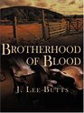 Brotherhood Of Blood