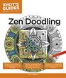Idiot's Guides Zen Doodling