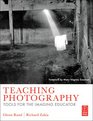 Teaching Photography Tools for the Imaging Educator