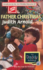 Father Christmas (The Daddy School, Bk 2) (Harlequin Superromance, No 767)