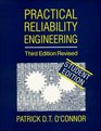 Practical Reliability Engineering 3rd Edition Revised