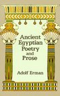 Ancient Egyptian Poetry and Prose