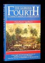 The Glorious Fourth An American Holiday an American History