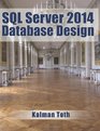 SQL Server 2014 Database Design