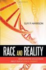 Race and Reality What Everyone Should Know About Our Biological Diversity