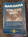 Marijuana Your Legal Rights