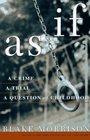 As If: A Crime, a Trial, a Question of Childhood