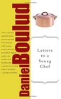 Letters to a Young Chef (Art of Mentoring)