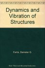 Dynamics and Vibration of Structures