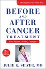 Before and After Cancer Treatment Heal Faster Better Stronger