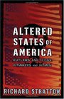 Altered States of America: Outlaws and Icons, Hitmakers and Hitmen (Nation Books)