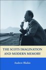 Scottish Lives in Modern Memory