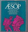 The life and fables of Aesop A selection from the version of Sir Roger L'Estrange