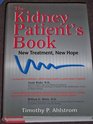 The Kidney Patient's Book New Treatment New Hope
