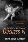 The Collected Cases of Duchess PI