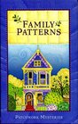 Family Patterns (Patchwork, Bk 1)