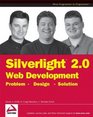 Silverlight 2 Web Development ProblemDesign Solution