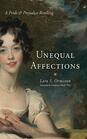 Unequal Affections A Pride and Prejudice Retelling
