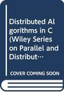 Distributed Algorithms in C