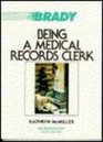 Being a Medical Records Clerk