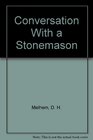 Conversation With a Stonemason