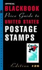 The Official Blackbook Price Guide to US Postage Stamps 26th edition