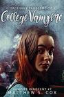 Ordinary Problems of a College Vampire