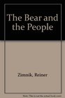 The Bear and the People