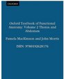 Oxford Textbook of Functional Anatomy Volume 2 Thorax and Abdomen