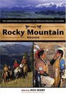 The Rocky Mountain Region The Greenwood Encyclopedia of American Regional Cultures