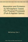 Absorption and Emission by Atmospheric Gases