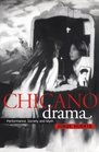 Chicano Drama  Performance Society and Myth