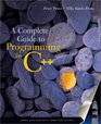 A Complete Guide to Programming in C