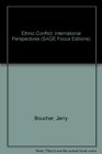 Ethnic Conflict International Perspectives