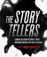 The Storytellers Straight Talk from the World's Most Acclaimed Suspense  Thriller Authors