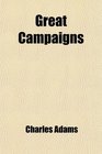 Great Campaigns