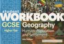 GCSE Human Geography  Population and Settlement Workbook