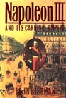 Napoleon III and His Carnival Empire