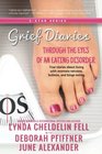 Grief Diaries Through the Eyes of an Eating Disorder