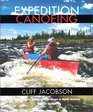 Expedition Canoeing, 3rd : A Guide to Canoeing Wild Rivers in North America (Canoeing how-to)