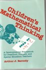 Children's Mathematical Thinking A Developmental Framework for Preschool Primary and Special Education Teachers
