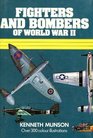 Fighters and Bombers of World War II