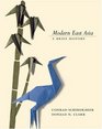 Modern East Asia  A Brief History