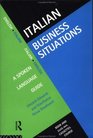 Italian Business Situations A Spoken Language Guide English Italian Italian English